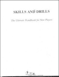 UPA Skills and Drills The Ultimate Handbook for New Players—1989