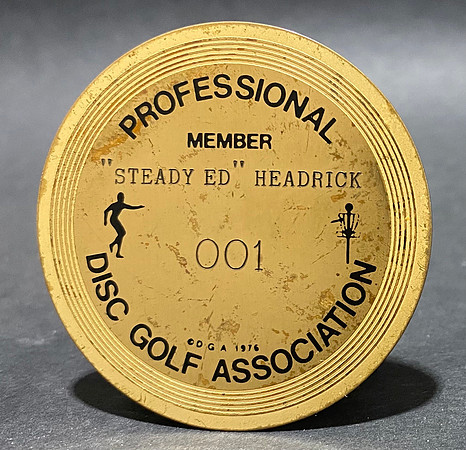 PDGA Member Medallion—Ed Headrick #001